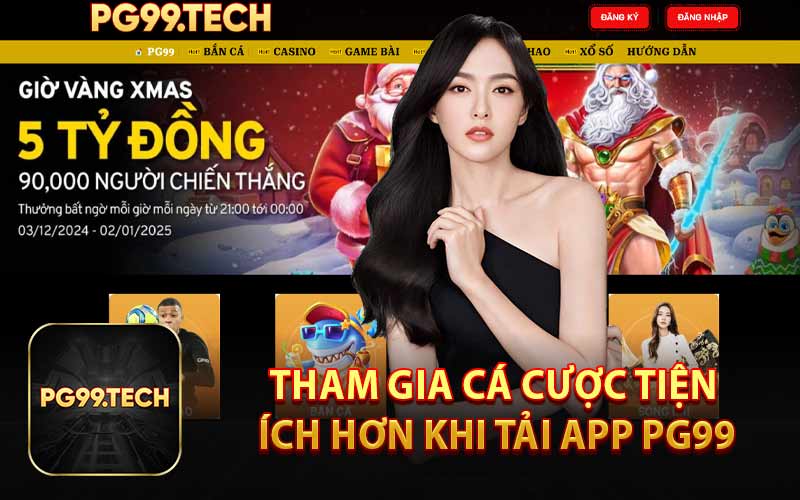 Tham Gia Cá Cược Tiện Ích Hơn Khi Tải App PG99